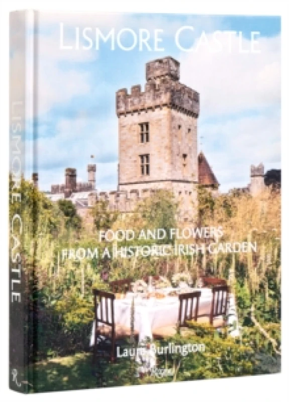 Image of Lismore Castle. Hardback. By Laura Burlington, William Cavendish Devonshire Books