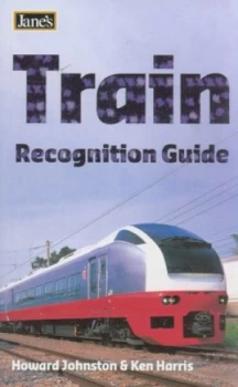 Image of Janes Train Recognition Guide by Howard Johnston Book