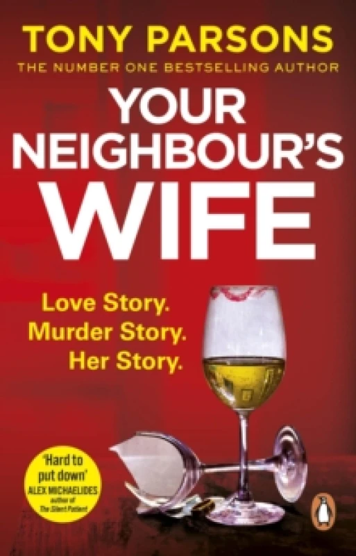 Image of Your Neighbours Wife : Nail-biting suspense from the #1 bestselling author Paperback / softback
