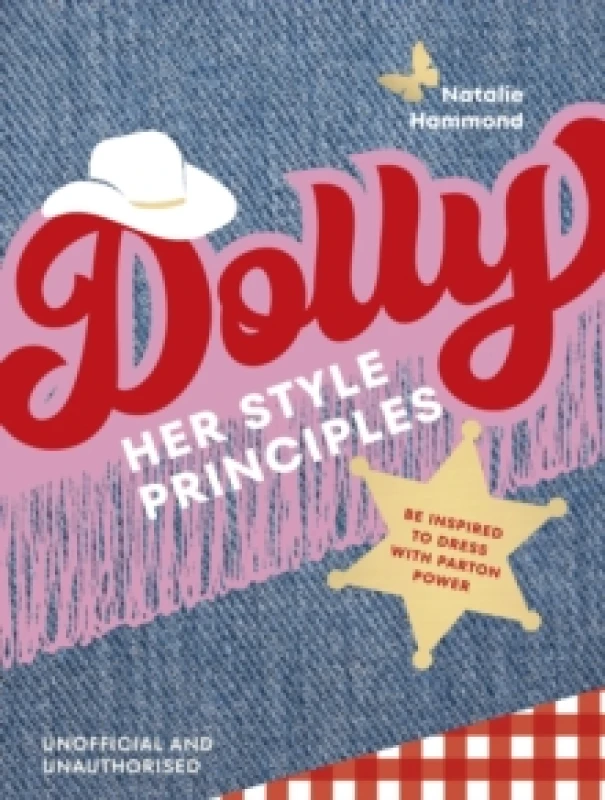 Image of DOLLY Her Style Principles : Be inspired to dress with Parton power Hardback