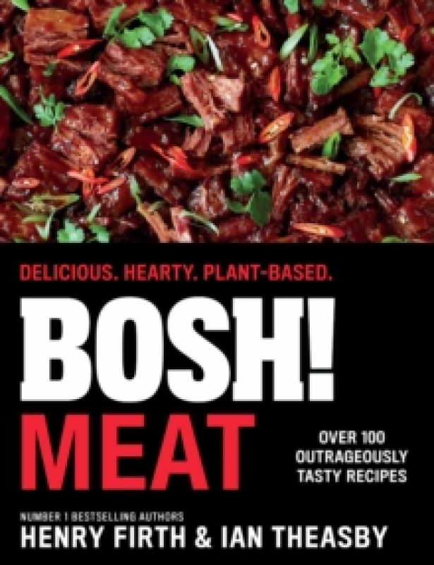 Image of Bosh! Meat. Hardback. By Henry Firth, Ian Theasby Books