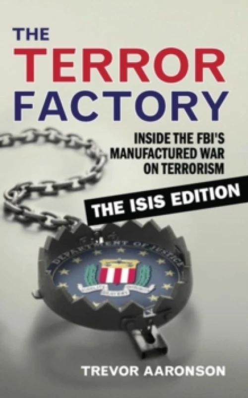 Image of The Terror Factory: The Isis Edition Paperback / softback