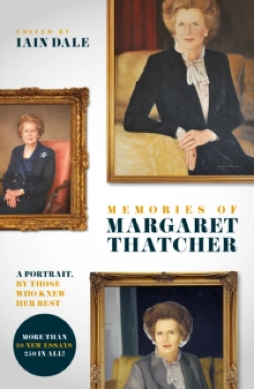 Image of Memories of Margaret Thatcher : A portrait, by those who knew her best Paperback / softback