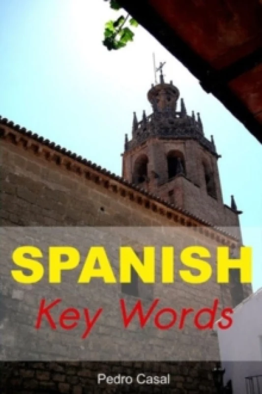 Image of Spanish Key Words. Paperback. By Pedro Casal Books