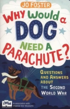 Image of Why Would a Dog Need a Parachute by Jo Foster Book