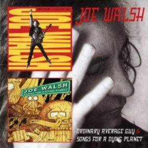 Image of Ordinary Average Guy/Songs for a Dying Planet by Joe Walsh CD Album