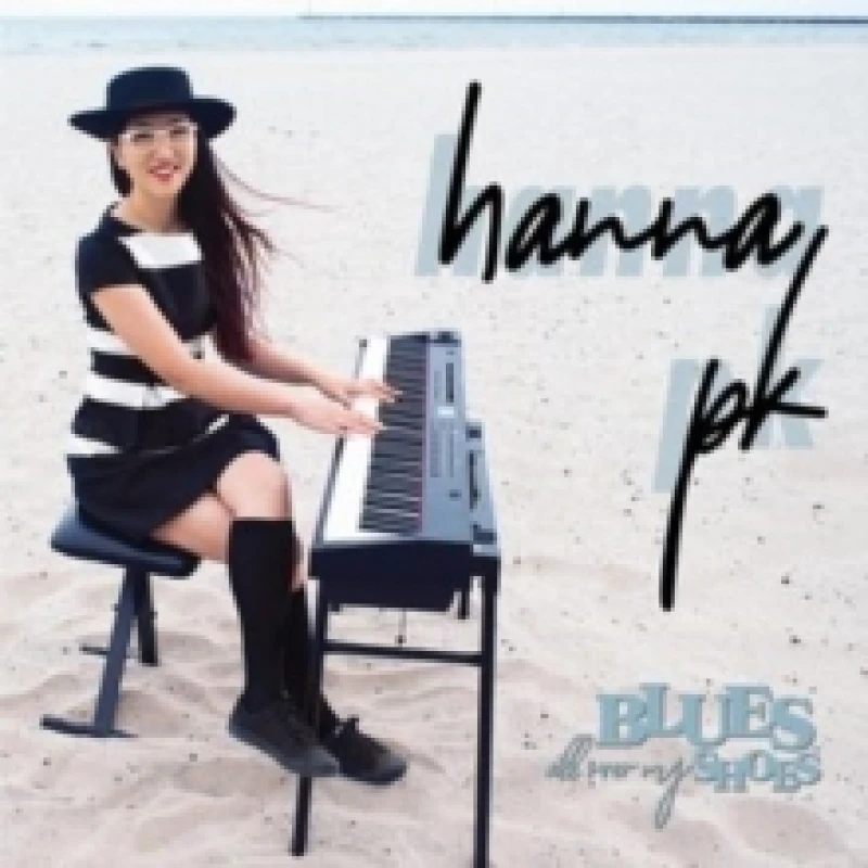 Image of Hanna PK - Blues All Over My Shoes [CD / Album] Music CDs - Music CD