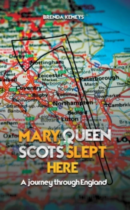 Image of Mary, Queen of Scots Slept Here. Hardback. By Brenda Kemeys Books