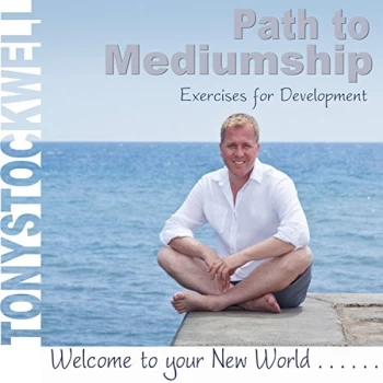 Image of Tony Stockwell - Path to Mediumship CD