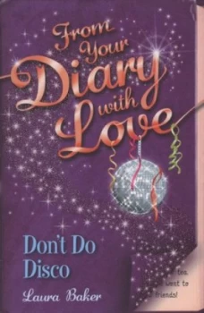 Image of Dont Do Disco by Laura Baker and Mlanie Florain Paperback