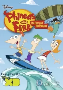 Image of Phineas and Ferb The Fast and the Phineas - DVD