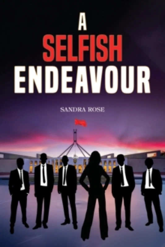 Image of A Selfish Endeavour. Paperback. By Sandra Rose Books