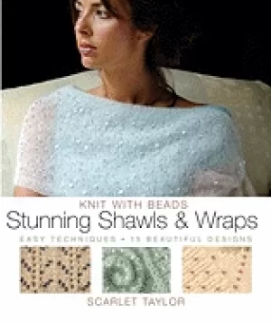 Image of knit with beads stunning shawls and wraps easy techniques 15 beautiful desi