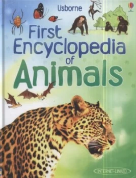 Image of First Encyclopedia of Animals by Paul Dowswell Hardback
