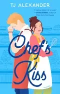 Image of chefs kiss a novel