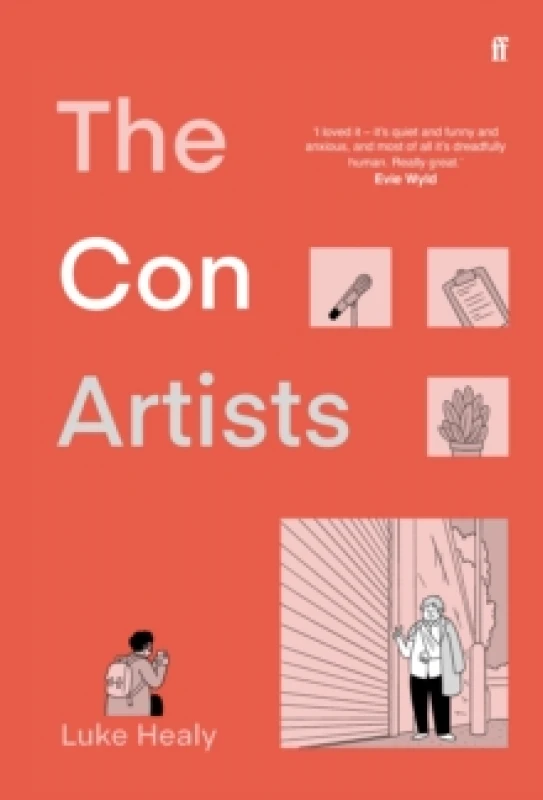 Image of The Con Artists. Hardback. By Luke Healy Books