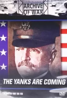 Image of The Yanks Are Coming - Rendezvous With Death