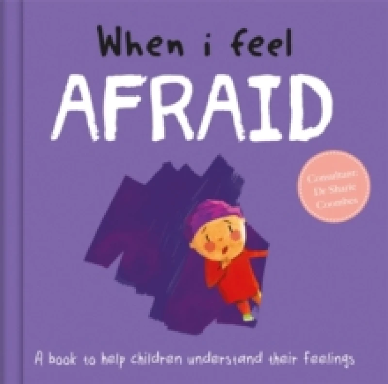 Image of Dr Sharie Coombes When I Feel Afraid Book Multi