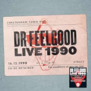 Image of Dr Feelgood - Live 1990 At Cheltenham Town Hall LP