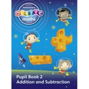 Image of Heinemann Active Maths - First Level - Exploring Number - Pupil Book 2 - Addition and Subtraction by Peter Gorrie, Lynne...