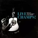 Image of Danny and the Champions of the World - Live Champs! (Music CD)