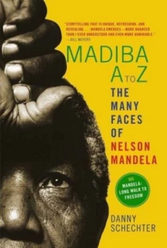 Image of Madiba a to Z by Danny Schechter Paperback