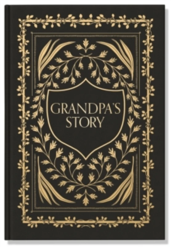 Image of Grandpa's Story : A Memory and Keepsake Journal for My Family Diary or journal