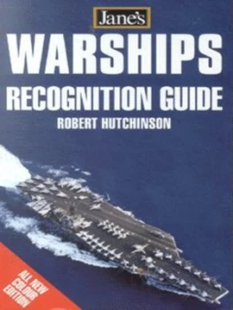 Image of Janes Warship Recognition Guide by Robert Hutchinson Paperback