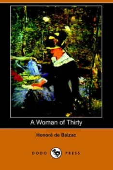 Image of Woman of Thirty dodo Press by Honore De Balzac Paperback