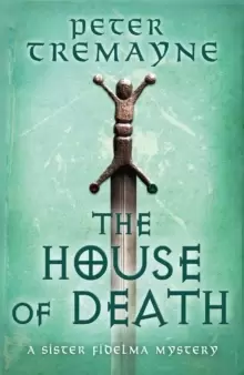 Image of The House of Death (Sister Fidelma Mysteries Book 32)