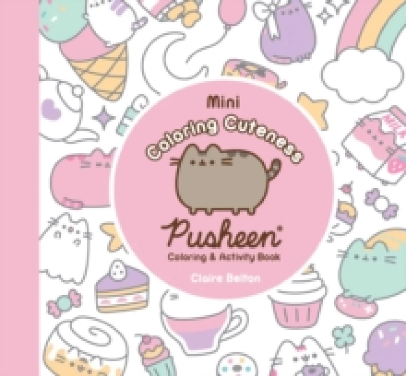 Image of Mini Coloring Cuteness : A Pusheen Coloring & Activity Book Paperback / softback