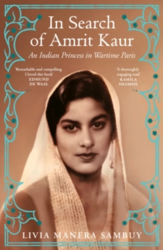 Image of In Search of Amrit Kaur : An Indian Princess in Wartime Paris Paperback / softback