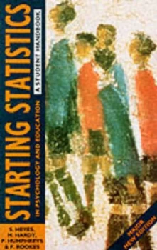 Image of Starting Statistics in Psychology and Education by Steve Heyes Paperback