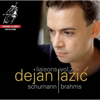 Image of Dejan Lazic - Dejan Lazic: Schumann/Brahms CD