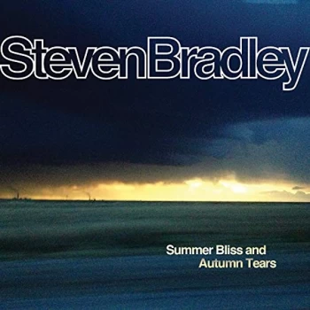 Image of Steven Bradley - Summer Bliss and Autumn Tears Vinyl