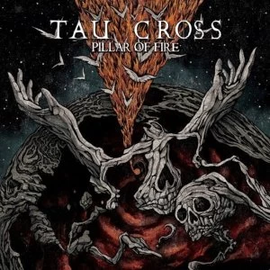 Image of Tau Cross - Pillar Of Fire Vinyl