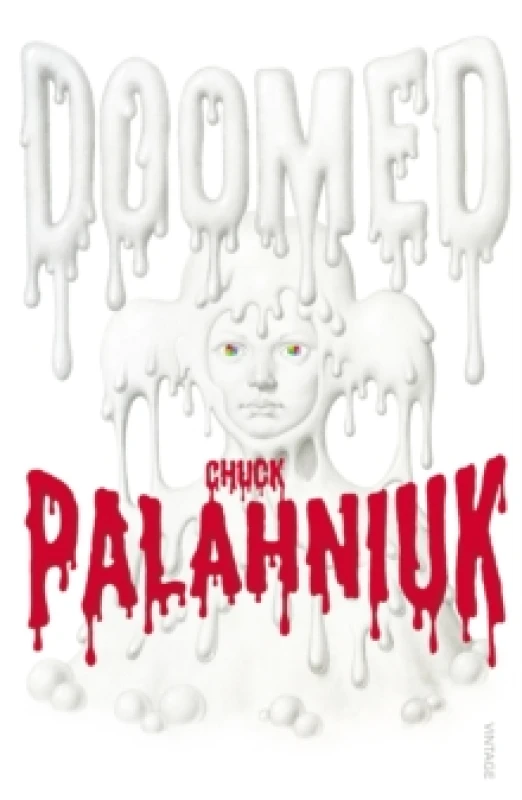 Image of Doomed. Paperback. By Chuck Palahniuk Books