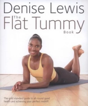 Image of The Flat Tummy Book by Denise Lewis Hardback