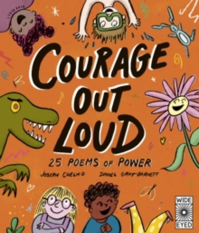 Image of Courage Out Loud : 25 Poems of Power Volume 3 Hardback
