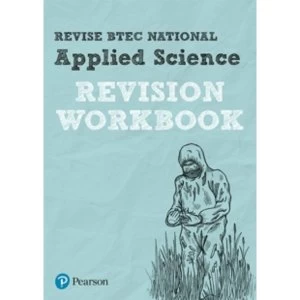 Image of BTEC National Applied Science Revision Workbook