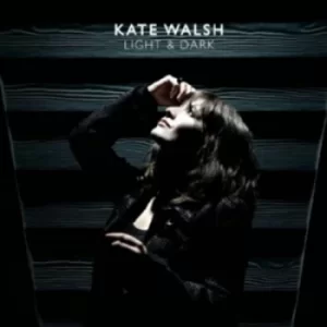 Image of Light and Dark by Kate Walsh CD Album