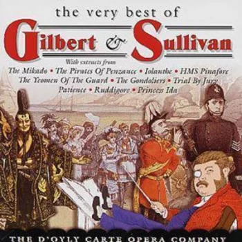 Image of The Very Best of Gilbert & Sullivan by Gilbert & Sullivan CD Album