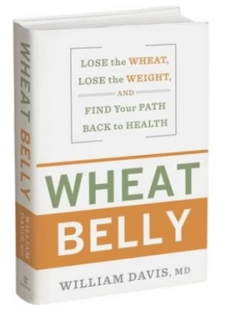 Image of Wheat Belly by William Davis Book