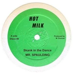 Image of Mr Spaulding - Skank In The Dance / Skank In The Dance (Version) / Come Now Youthman / Come Now Youthman (Version) Vinyl