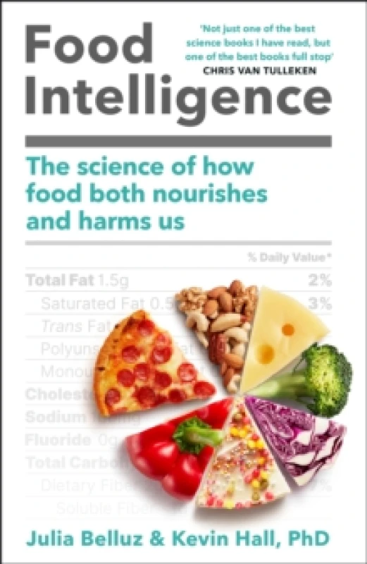 Image of Food Intelligence : A comprehensive book on food, diet, metabolism and healthy eating Hardback