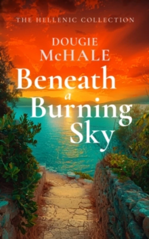 Image of Beneath A Burning Sky. Paperback. By Dougie McHale Books