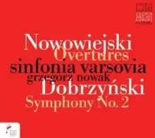 Image of Nowowiejski: Overtures/Dobrzynski: Symphony No. 2