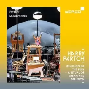Image of Harry Partch Delusion of the Fury A Ritual of Dream and Delusion by Harry Partch CD Album