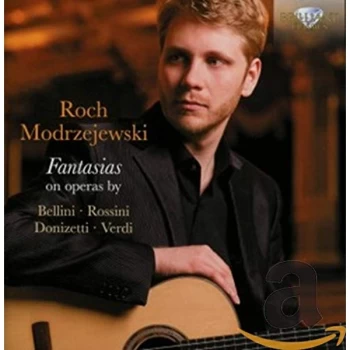 Image of guitar Roch Modrzejewski - Roch Modrzejewski: Fantasias On Operas By Bellini, Rossini... CD