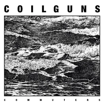 Image of Coilguns - Commuters CD